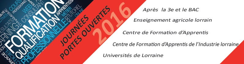 Journées Portes ouvertes 2016 des établissements de formation lorrains